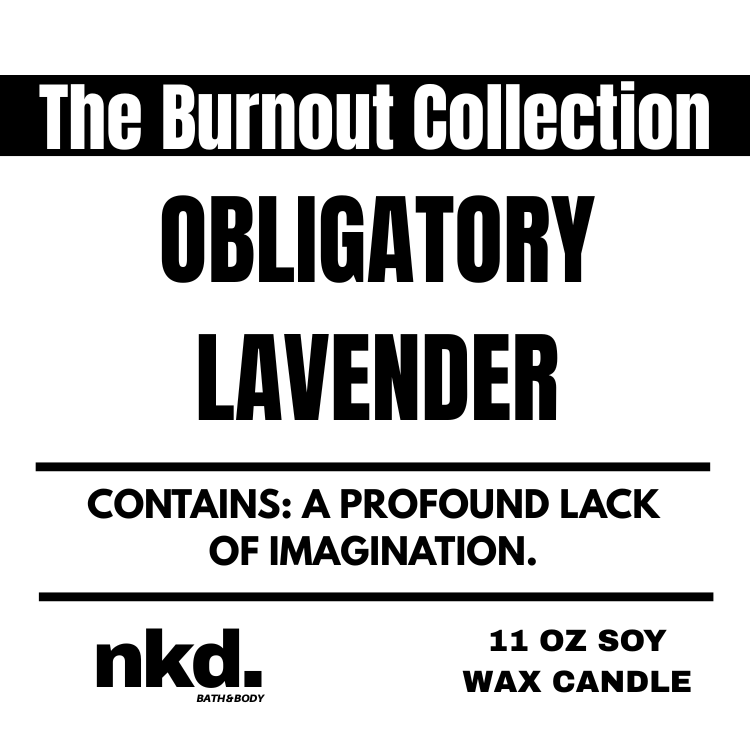 Obligatory Lavender Scented Candle